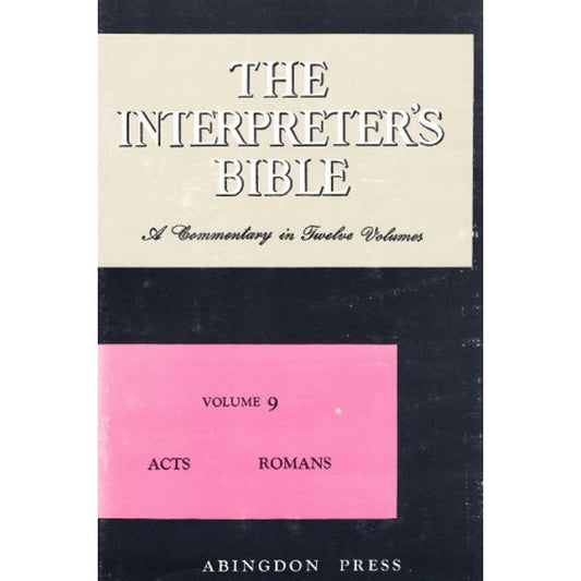 The Interpreter's Bible, Vol. 9: Acts, Romans, Pre-Owned