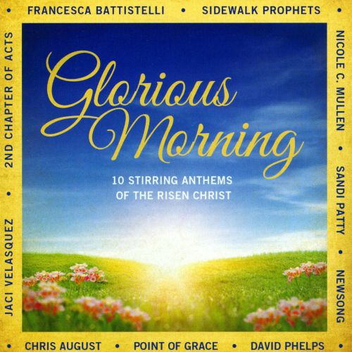 Glorious Morning - CD