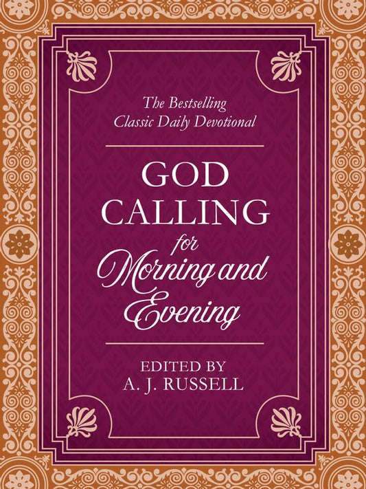 God Calling For Morning and Evening