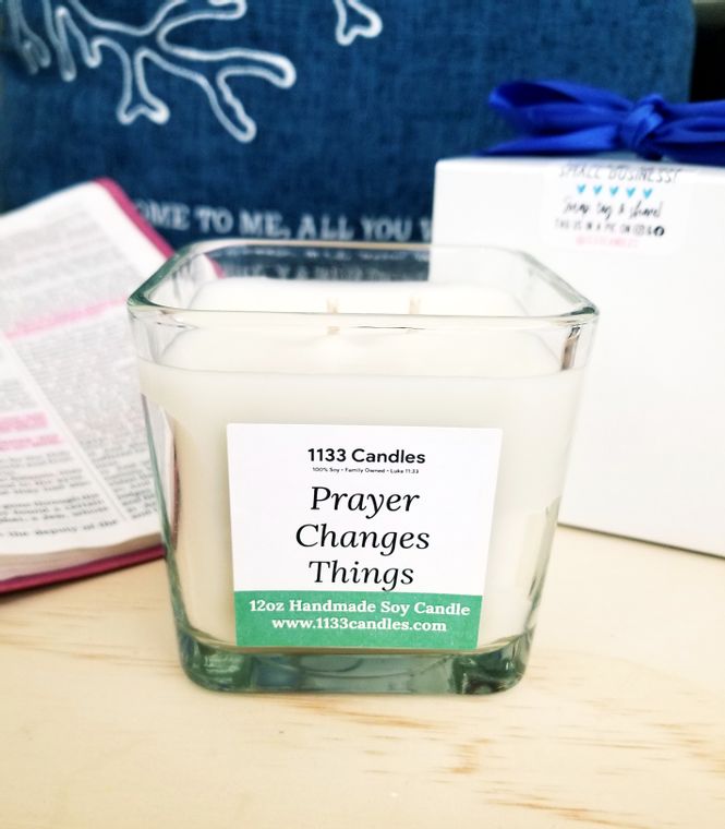 Prayer Changes Things Candle | Christian Gift for women | Encouragement Gift | Made in the USA