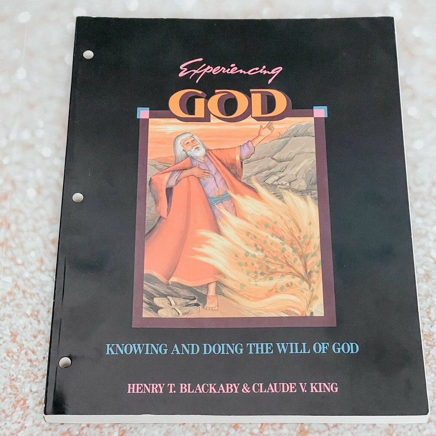 Experiencing God Knowing and Doing the Will of God Bible Study UNUSED Blackaby